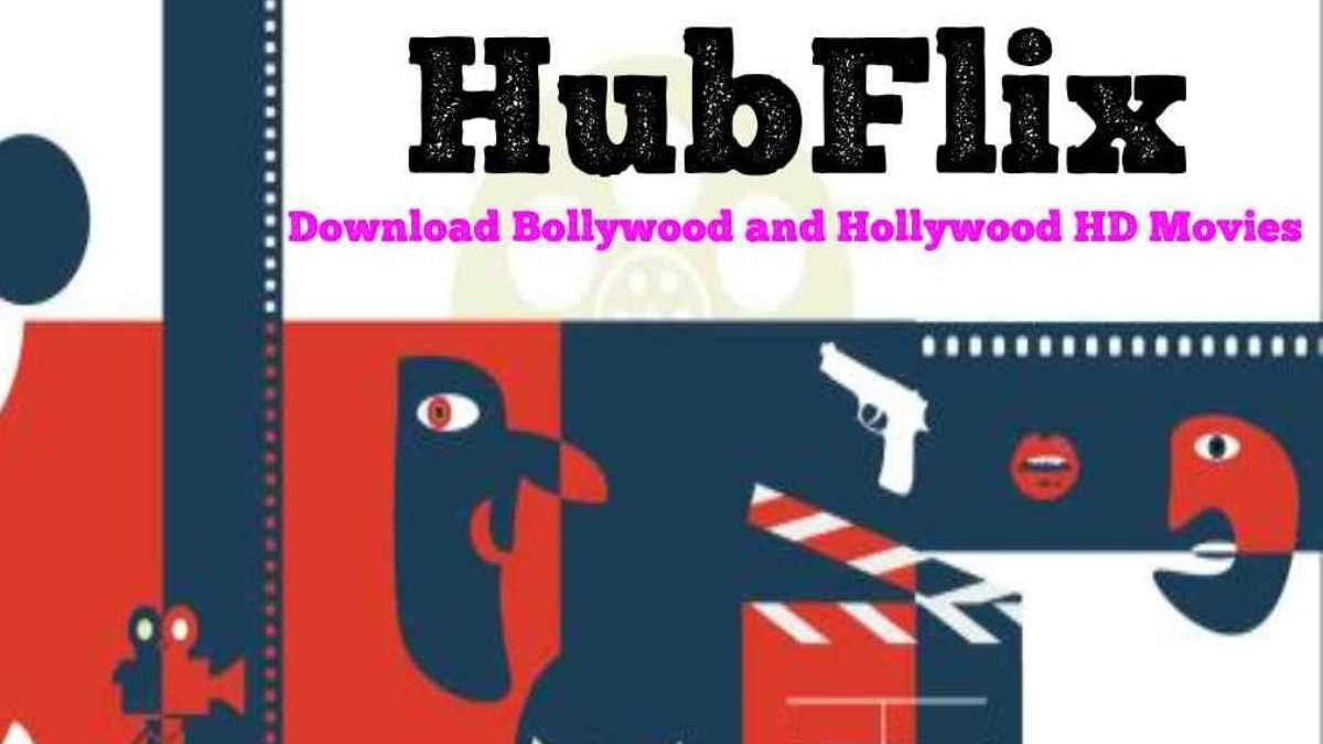 HubFlix: Download Bollywood and Hollywood HD Movies